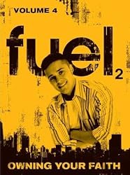 Fuel2: Owning Your Faith Vol. 4 (2 DVD/3 CD-Rom Leader Kit)