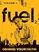 Fuel2: Owning Your Faith Vol. 4 (2 DVD/3 CD-Rom Leader Kit)