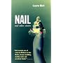 Nail and Other Stories ("Rebel Inc")