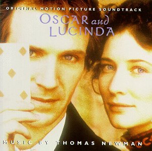 Oscar And Lucinda: Original Motion Picture Soundtrack Thomas Newman