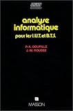 Analyse informatique pour les IUT et BTS