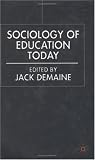 Sociology Of Education Today