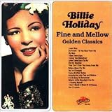 Fine & Mellow: Golden Classics