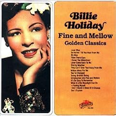 Fine & Mellow: Golden Classics [LIVE]
