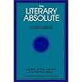 The Literary Absolute: The Theory of Literature in German Romanticism (Suny Series : Intersections : Philosophy and Critical Theory)