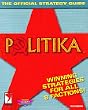 Politika: The Official Strategy Guide (Prima's Secrets of the Games)