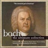 Bach: The Ultimate Collection