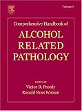 Comprehensive Handbook Of Alcohol Related Pathology
