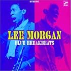 Blue Breakbeats by  Lee Morgan 