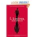 I, Lucifer: Finally, the Other Side of the Story