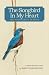 The Songbird In My Heart