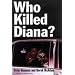 Who Killed Diana? (VISION Investigations)