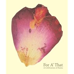 For A' That - A Celebration of Burns