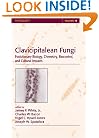 Clavicipitalean Fungi: Evolutionary Biology, Chemistry, Biocontrol And Cultural Impacts (Mycology, 19)