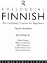 Colloquial Finnish: The Complete Course for Beginners (Colloquial Series)