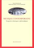 Revue Mardaga  / Musique contemporaine. Perspectives théoriques et philosophiques