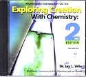 Exploring Creation with Chemistry 2nd Edition Companion CD-ROM