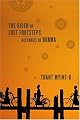 The River of Lost Footsteps: Histories of Burma