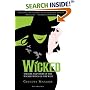 Wicked Musical Tie-in Edition : The Life and Times of the Wicked Witch of the West