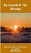 Joy Cometh In The Morning: Inspirational Quotes and Scriptures