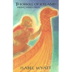 Thorkill of Iceland: Viking Hero-tales