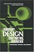 Laboratory Design, Construction, and Renovation: Participants, Process, and Product