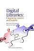Digital Libraries: Integrating Content and Systems (Chandos Information Professional)