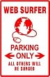 WEB SURFER PARKING internet computer sign