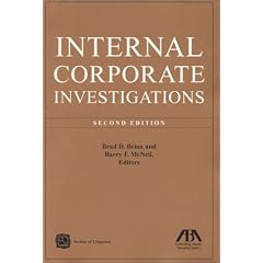 Internal Corporate Investigations, 2nd Edition