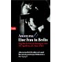Eine Frau in Berlin: Tagebuch-Aufzeichnungen vom 20. April bis 22. Juni 1945