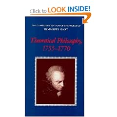 Theoretical Philosophy, 1755-1770 (The Cambridge Edition of the Works of Immanuel Kant)
