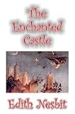 The Enchanted Castle