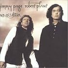 No Quarter: Jimmy Page and Robert Plant Unledded by Robert Plant, Jimmy Page, and Page & Plant