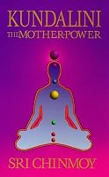 Kundalini : The Mother Power