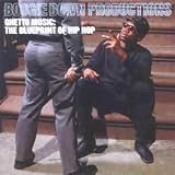 Ghetto Music: the Blue Print of Hip Hop [VINYL]