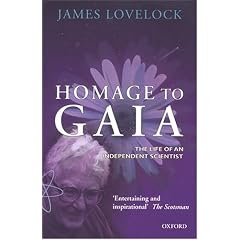 Homage to Gaia: The Life of an Independent Scientist