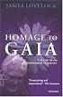 Homage to Gaia: The Life of an Independent Scientist