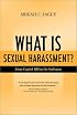 What Is Sexual Harassment?: From Capitol Hill to the Sorbonne