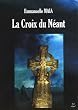 La Croix du N�ant