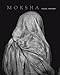 Book Fazal Sheikh: Moksha (International Human Rights)