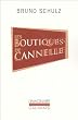 Les boutiques de cannelle