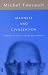 Madness and Civilization: A History of Insanity in the Age of Reason