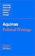 Aquinas: Political Writings (Cambridge Texts in the History of Political Thought)