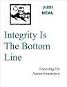Integrity Is The Bottom Line - Focusing On Aaron Feuerstein -- an ON THE EDGE e-Doc