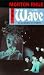 The Wave (Puffin Teenage Fiction)