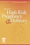 Manual of High Risk Pregnancy and Delivery, 4e