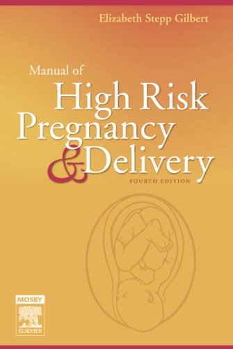 Manual of High Risk Pregnancy and Delivery