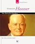 Herbert Hoover: Our Thirty-First President (Spirit of America: Our Presidents)