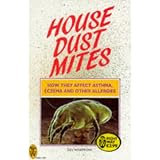 House Dust Mites (Right Way)