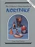 Collector's Encyclopedia of Noritake